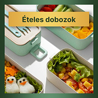 ÉTELES DOBOZOK